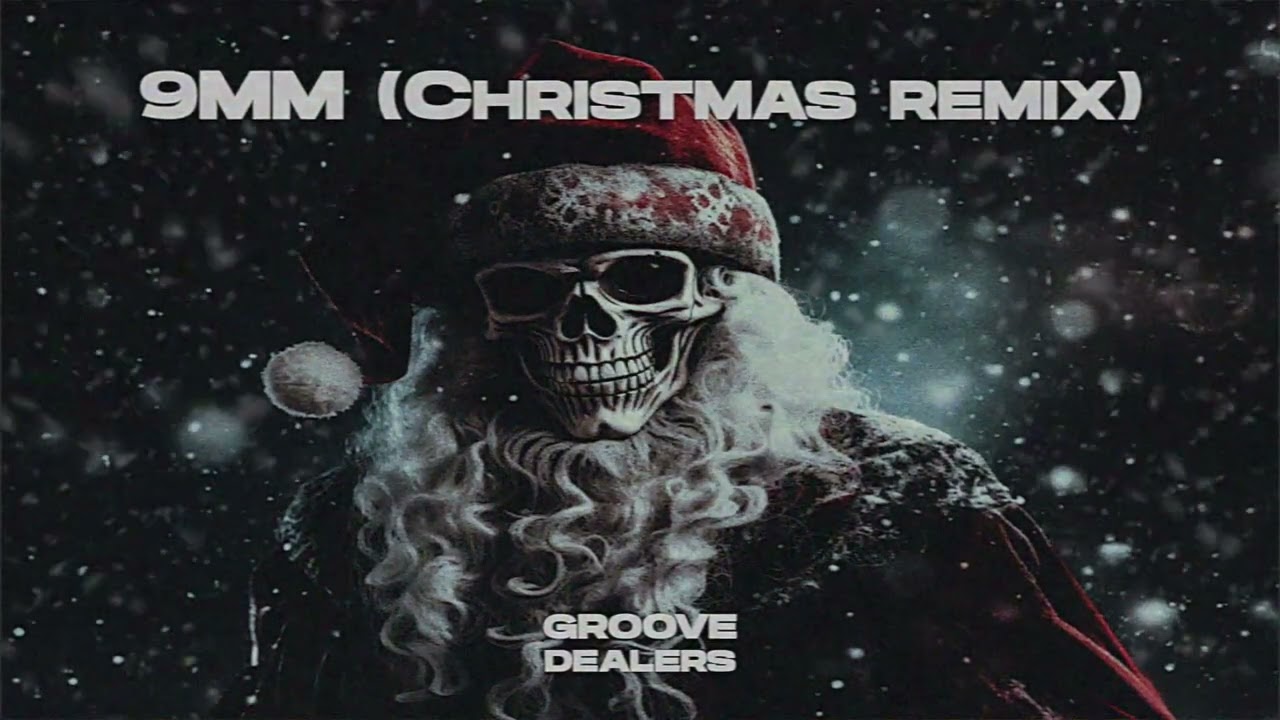 9MM (Christmas remix) &mdash; Memphis Cult, Groove Dealers, Splyxer [ 🎅 WADADADANG ]