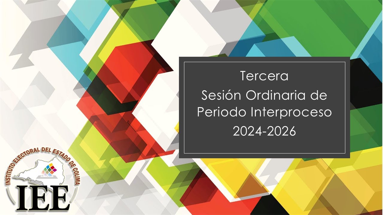 Tercera Sesión Ordinaria del Periodo Interproceso 2024-2026