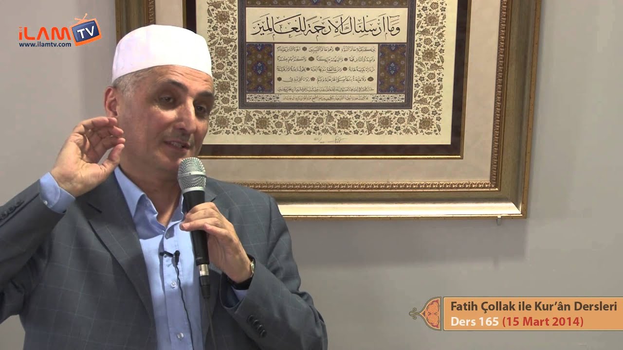 Kuran Dersi 165 - Fatih Çollak ile Kur'ân-ı Kerim Dersleri (Râd Suresi 1-43. Ayetler)