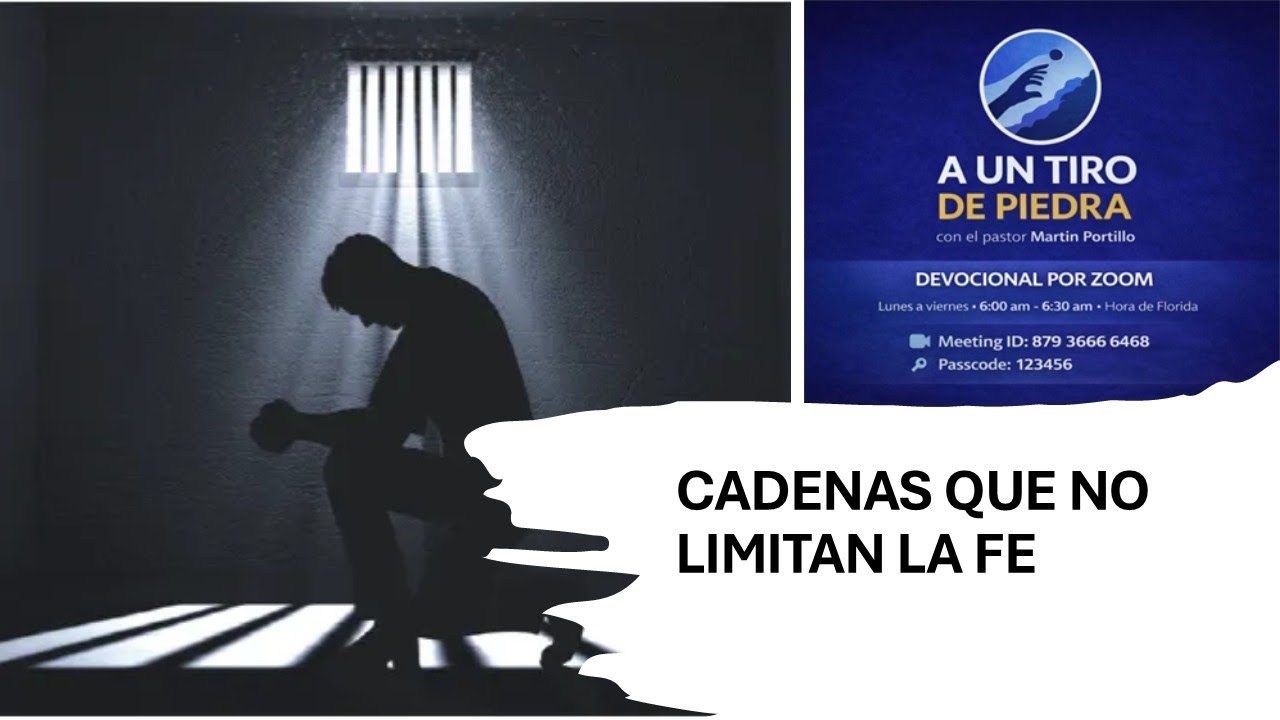 CADENAS QUE NO LIMITAN LA FE