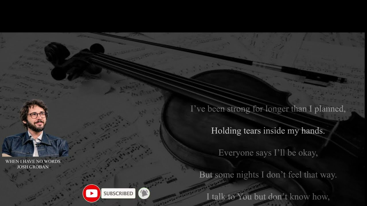 Josh Groban - When I Have No Words (Emotional Christian Ballad) | Official Lyrics Video