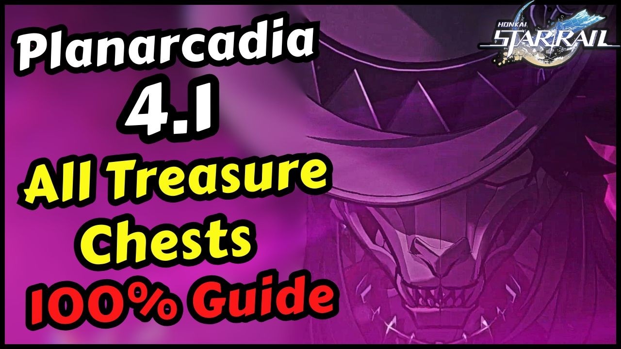 Planarcadia 4.1 All Chest Locations & Furbobo Treasure & Floating Grease Origin Retrace in HSR 4.1