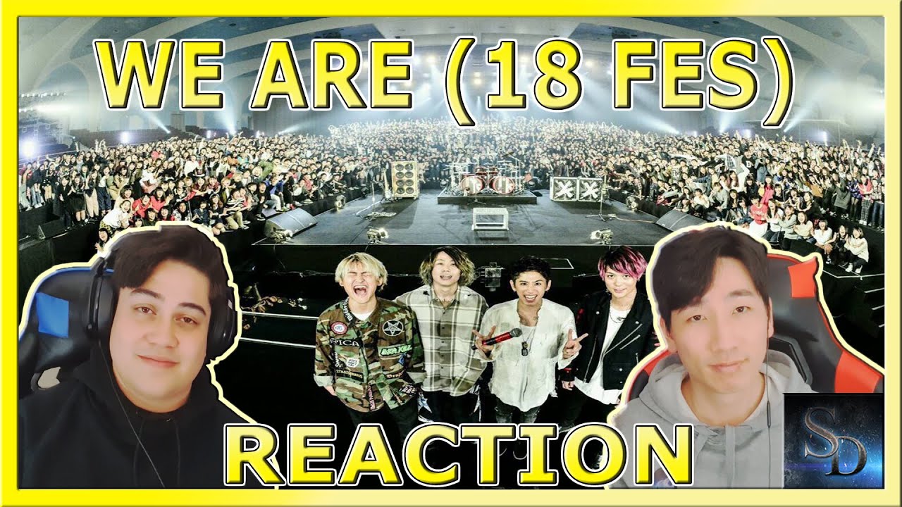 WE ARE (18FES) REACTION! | ONE OK ROCK | Taka | Toru | Ryota | Tomoya