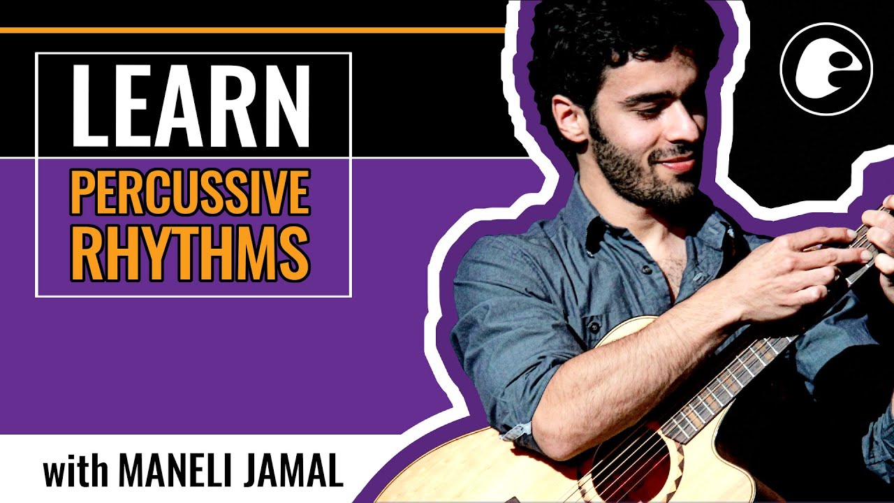 Maneli Jamal Acoustic Guitar Lesson - Learn to Play Percussive Guitar Rhythms | ELIXIR Strings