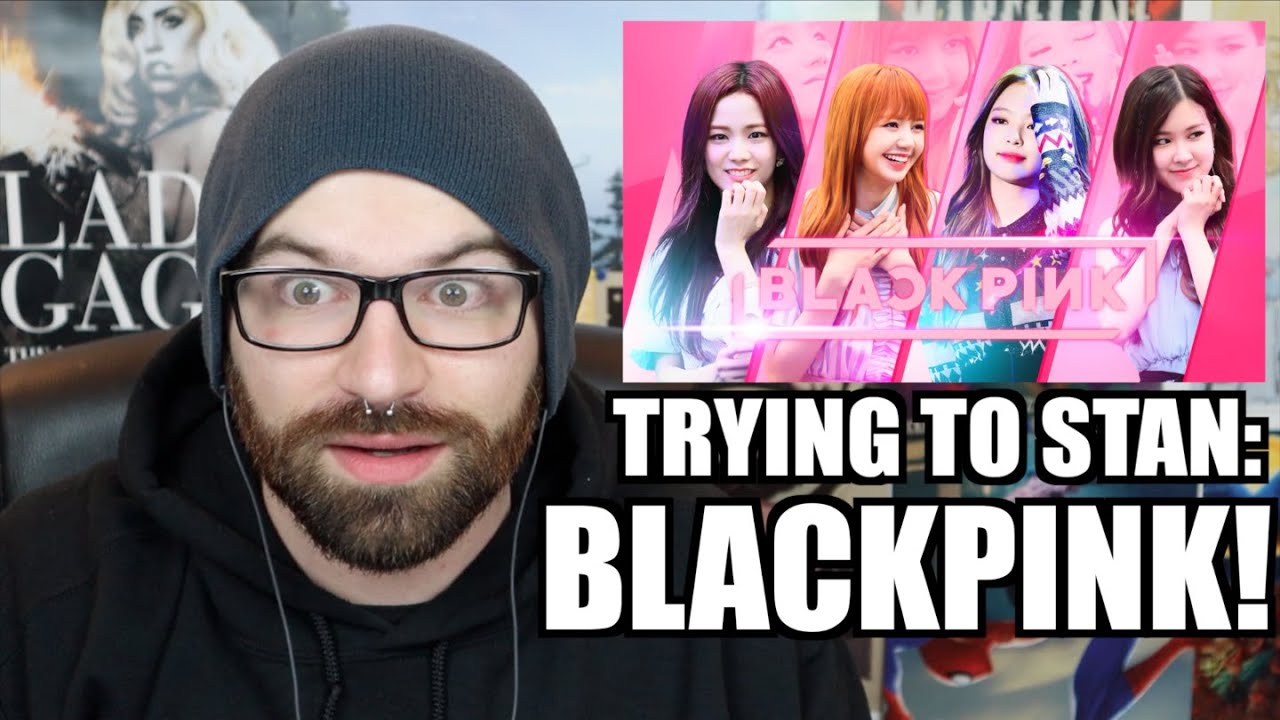 TRYING TO STAN BLACKPINK!