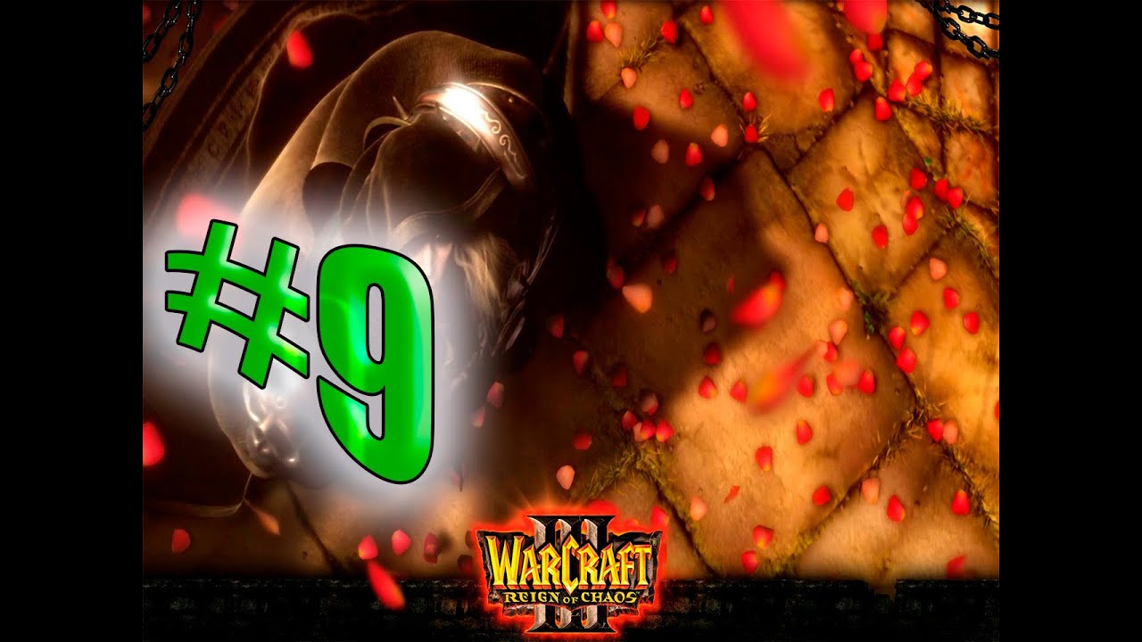 Warcraft 3 reign of chaos #9 Берега Нортренда