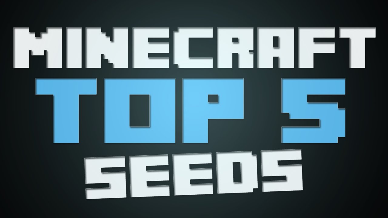 Minecraft TOP 5: Seedy [#1]