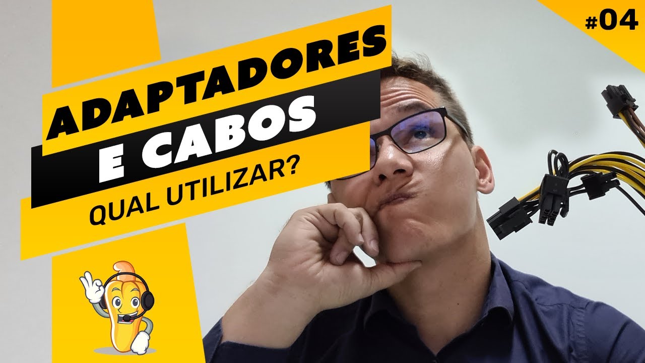 ⛏️🔌 CABOS E ADAPTADORES - QUAL UTILIZAR? Saiba qual cabo e quando usar em sua RIG #04