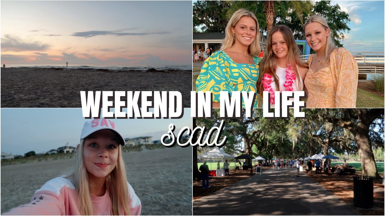 weekend in my life || SCAD Savannah