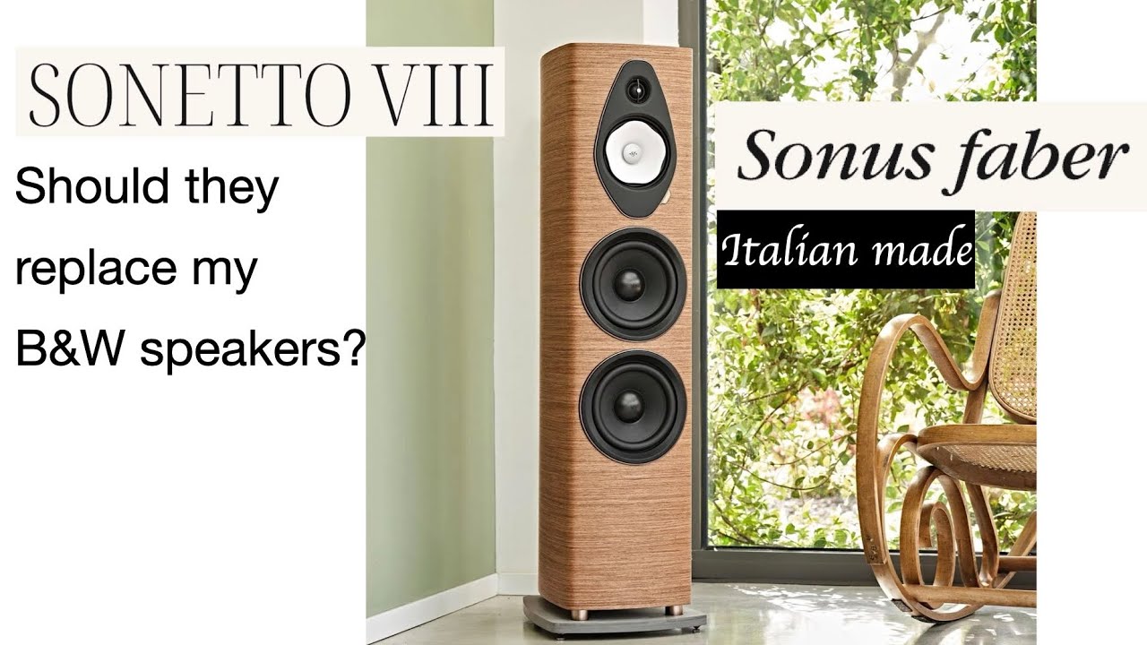 Sonetto VIII G2 Speakers -  I was taken by surprise!