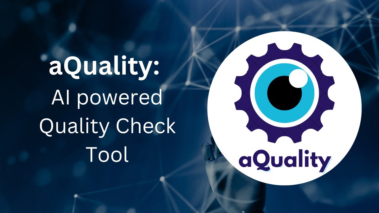 aQuality - AI-Powered visual inspection tool.