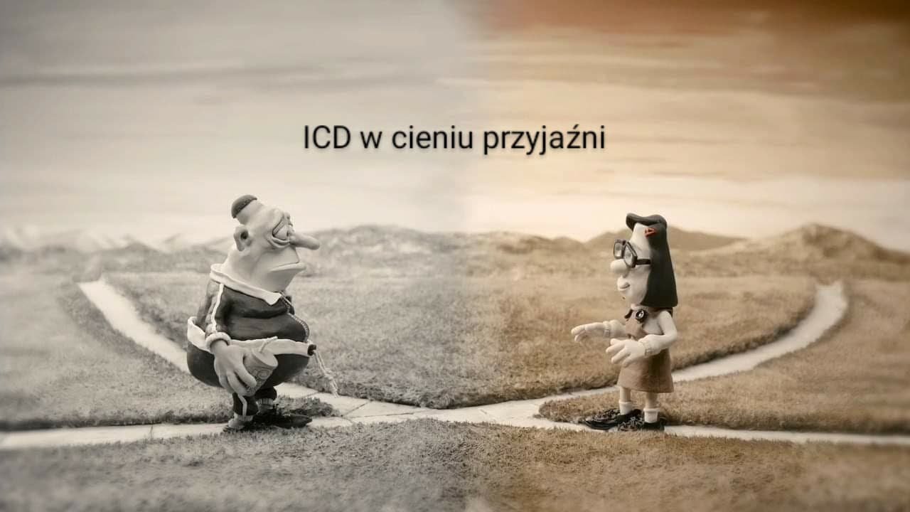 ICD w cieniu przyjaźni - 