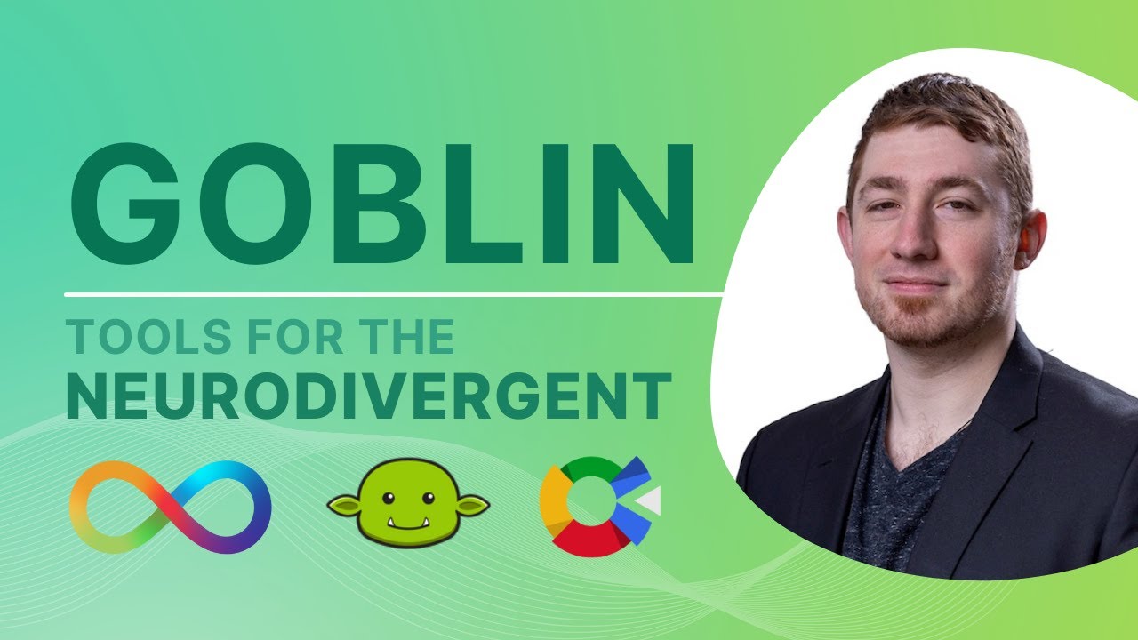 Goblin Tools For The Neurodiverse (Autism / ADHD Edition)