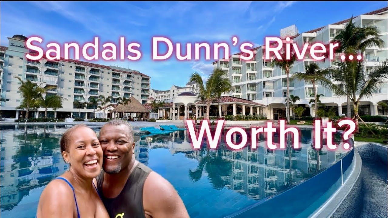 Sandals Dunn’s River 2.0, Jamaica Review | What We Loved (and What Surprised Us!)