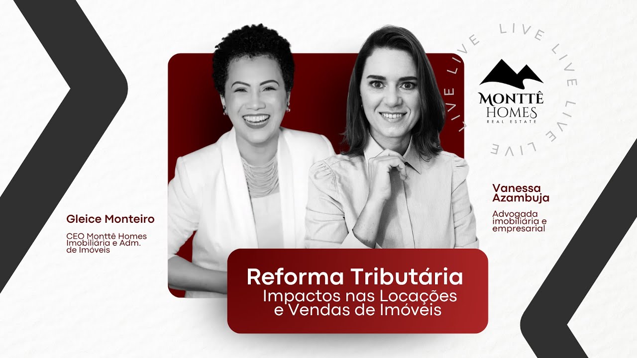 Reforma Tributária: Impactos na Locação e na Venda de Imóveis