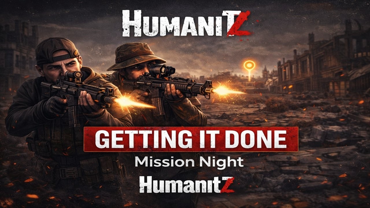 HumanitZ — Getting the Missions Done! | Co-op with Raptor
