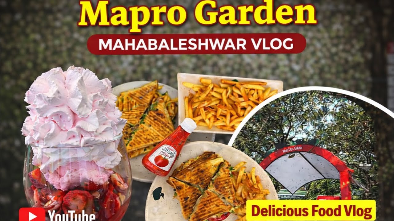 Mapro Garden Mahabaleshwar 🍓 | Full Tour & Food Vlog ♥️ Must Visit place 😍