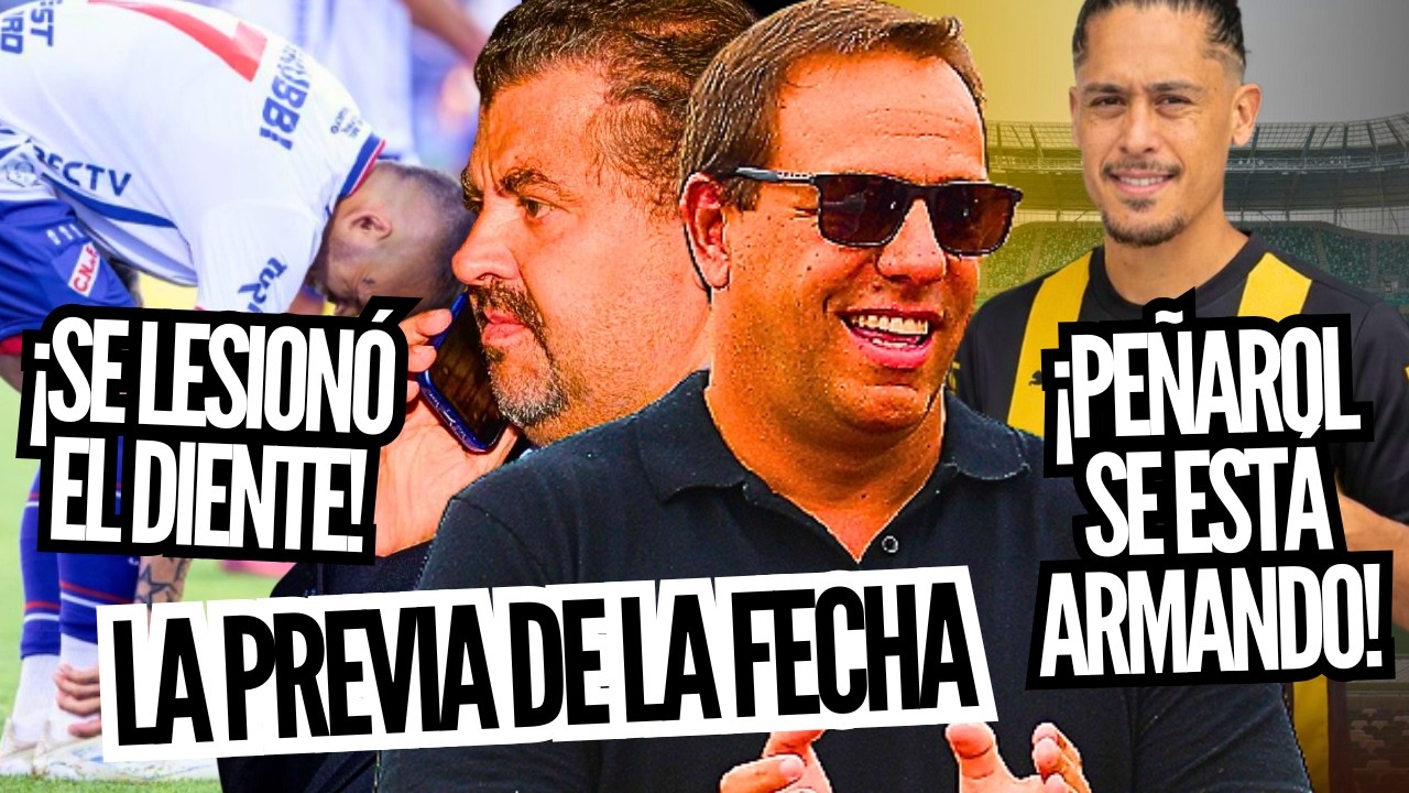 📻 JULIO RIOS | ¿QUÉ LE PASA AL DIENTE? ¡PEÑAROL LE SACÓ UN JUGADOR A DEFENSOR! LA PREVIA DE LA FECHA