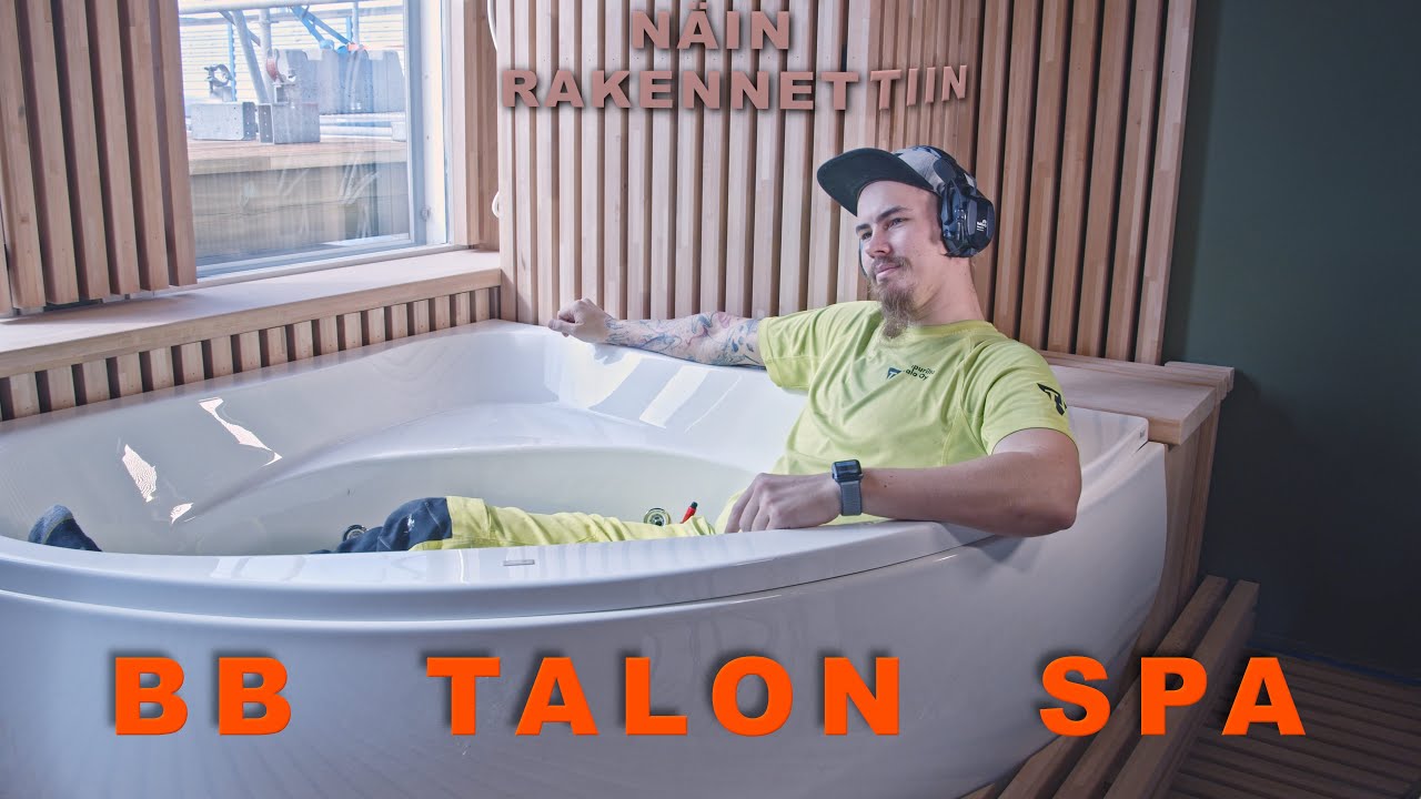 Näin Rakennettiin BB Talon Spa | Timpurilta Talo