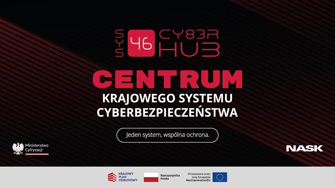 Konferencja - S46 Cyber Hub - Centrum Krajowego Systemu Cyberbezpieczeństwa