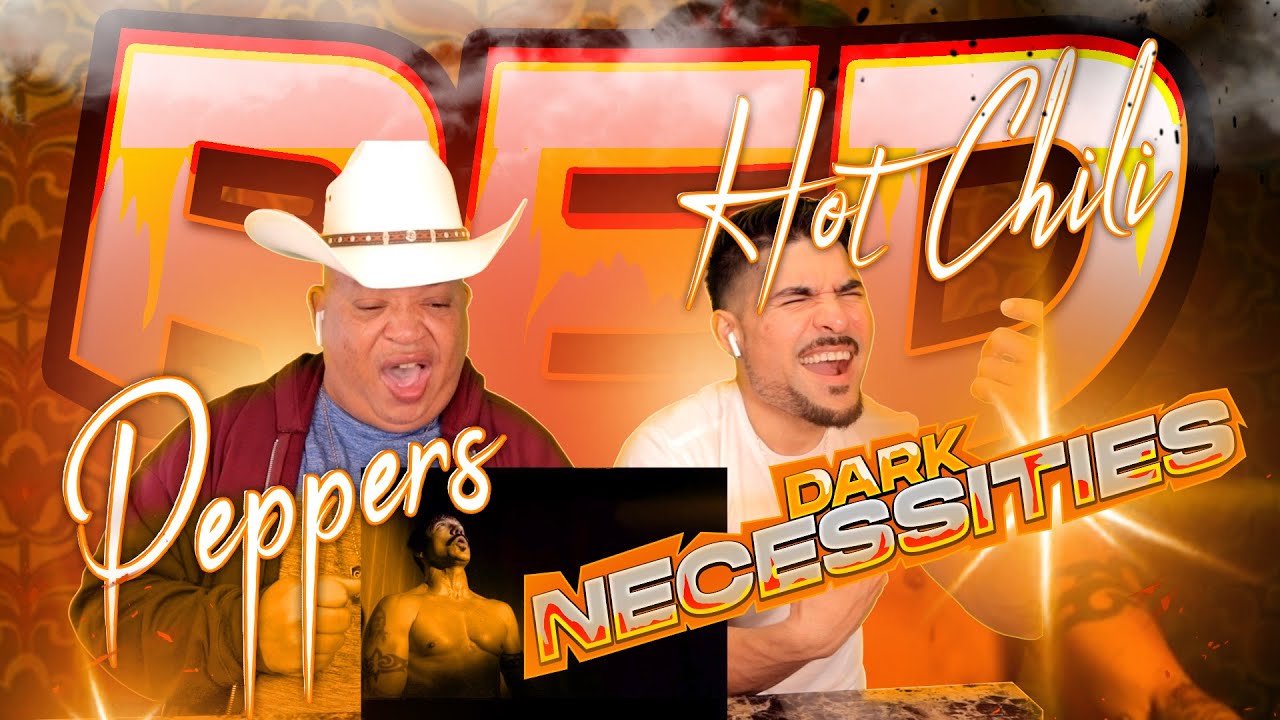 FIRST TIME HEARING Red Hot Chilli Peppers- Dark Necessities | REACTION