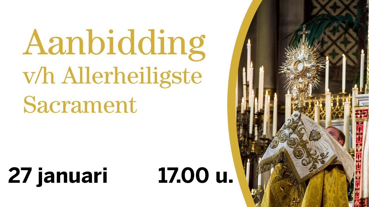 FSSPX Antwerpen - 27/01 Aanbidding met Rozenhoedje