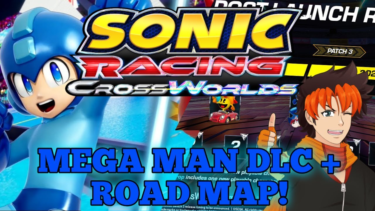 Sonic News: Mega Man Officially Joins Sonic Racing Crossworlds + 2026 Post-Launch Roadmap!