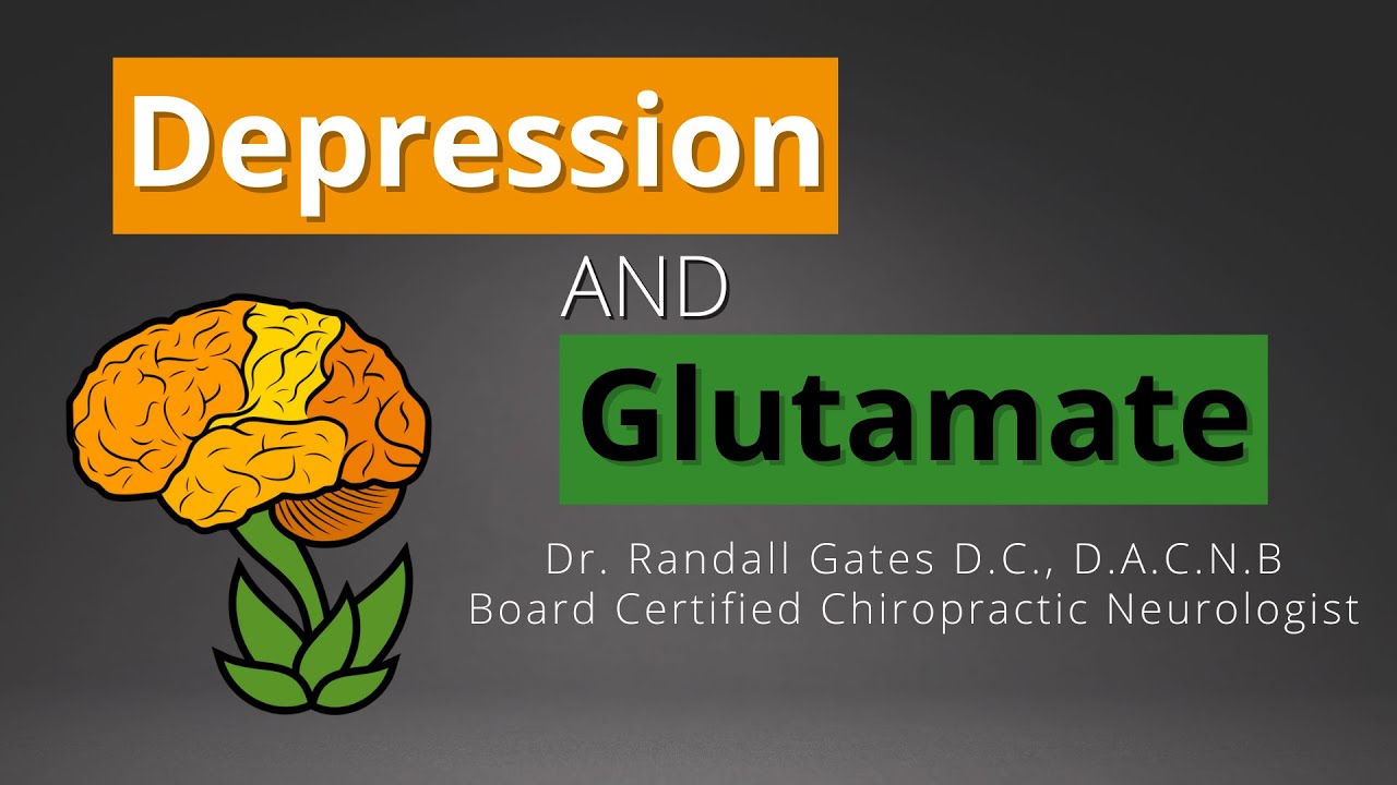 Depression and Glutamate