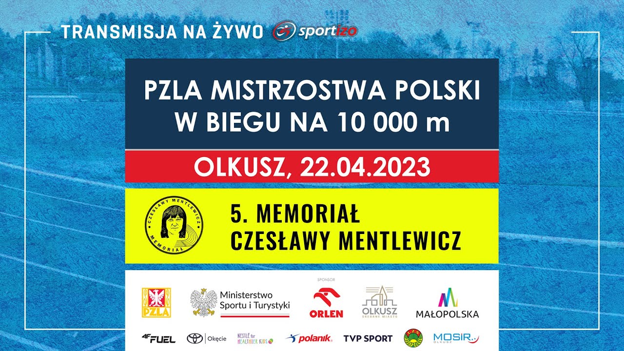PZLA Mistrzostwa Polski w Biegu na 10 000 metrów | 5. Memoriał Czesławy Mentlewicz