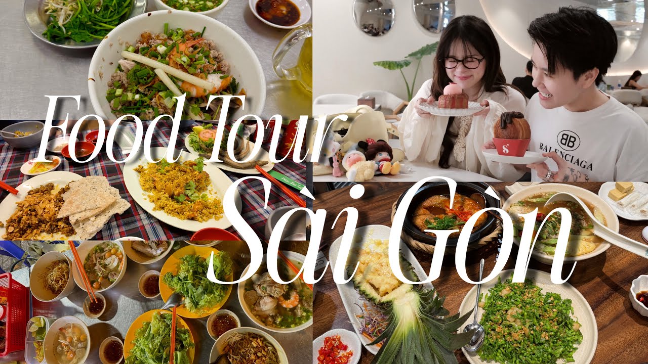 Food Tour Sài Gòn cùng Chao và anh Phúc