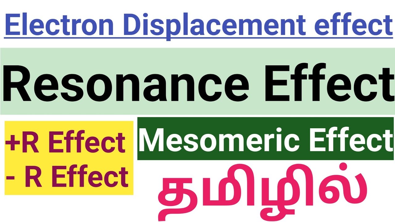 Resonance Effect or Mesomeric effect in Tamil | Reactive intermediates | Chemistry by Susmi Raja