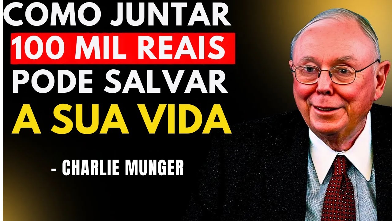 CHARLIE MUNGER: Como os primeiros 100 mil se transformam em 1 milhão #charliemunger