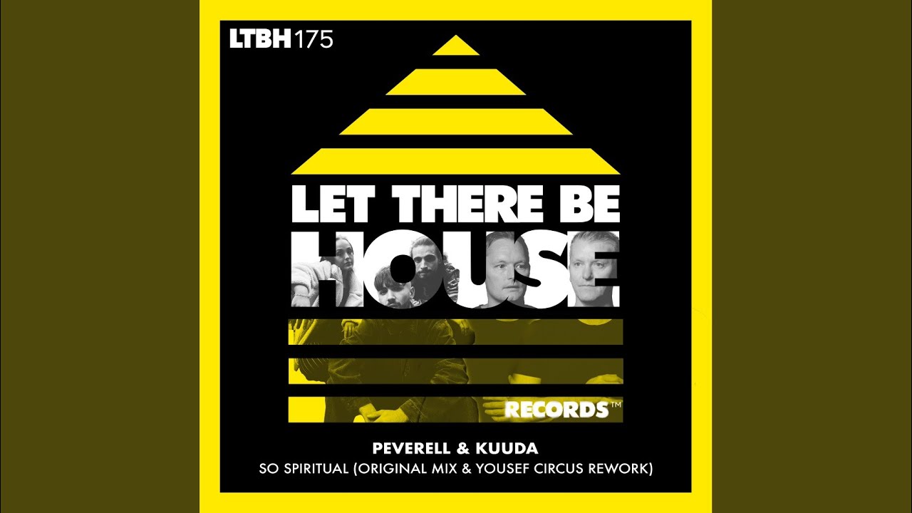 So Spiritual (Yousef Circus Rework)