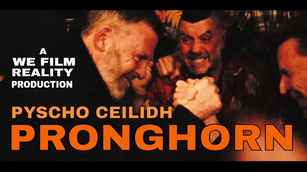 PRONGHORN Pyscho Ceilidh Music Video