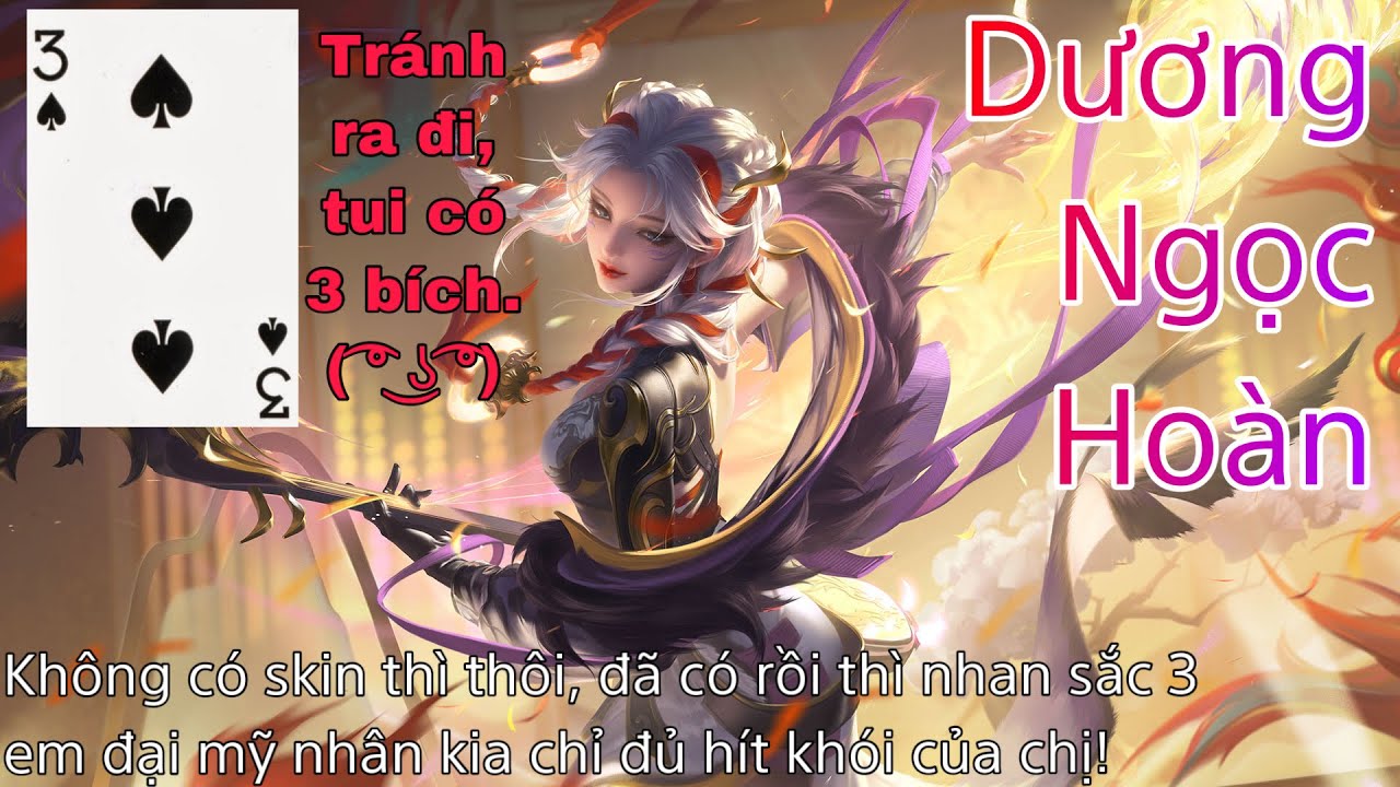 [VGVD] Dương Ngọc Hoàn (杨玉环) - Nội tại ẩn khiến nhiều bạn chơi Dương Ngọc Hoàn không có sát thương!
