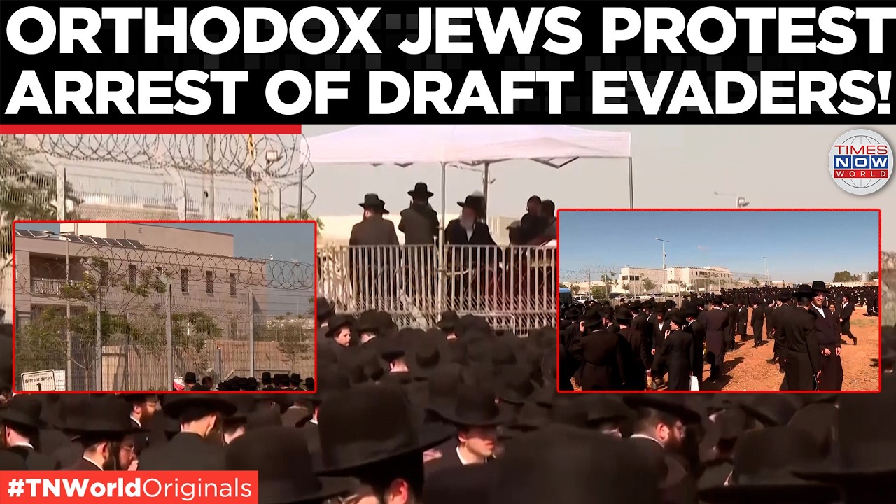 WATCH: Thousands of Haredi Jews Protest Arrest of Draft Evaders in Israel | Times Now World