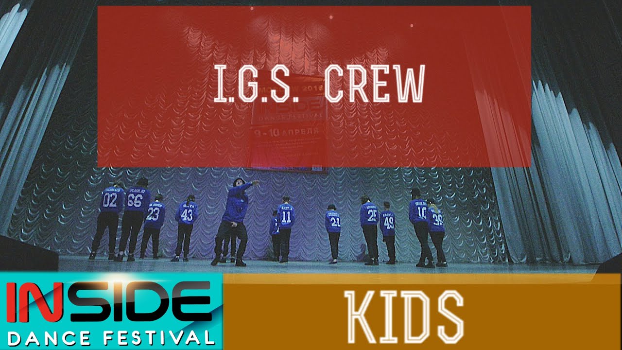 INSIDE DANCE FESTIVAL - KIDS - IGS CREW