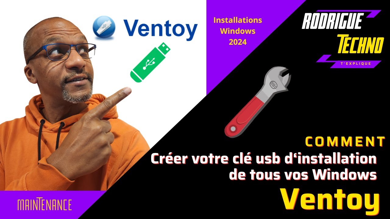 Comment créer une seule clé usb pour installer tous les Windows avec VENTOY