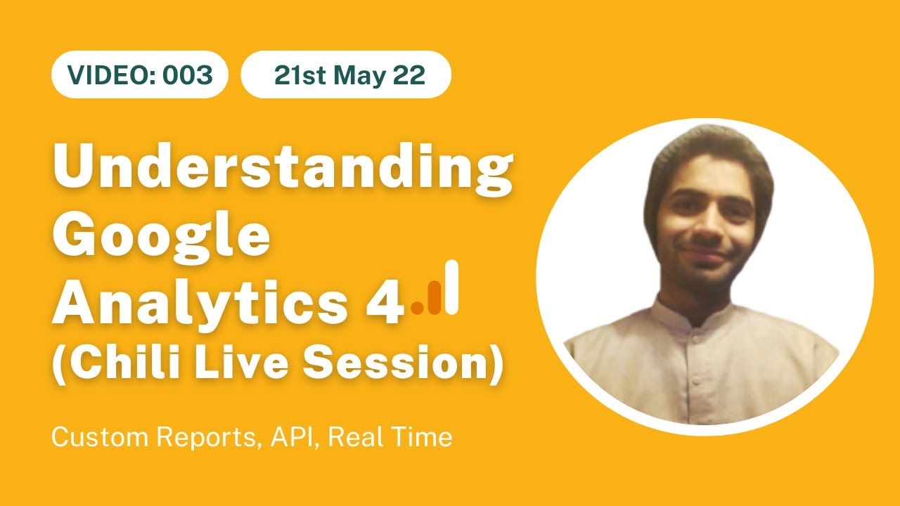 Understanding Google Analytics 4 for Digital Marketing Perspective - GA4 Explained