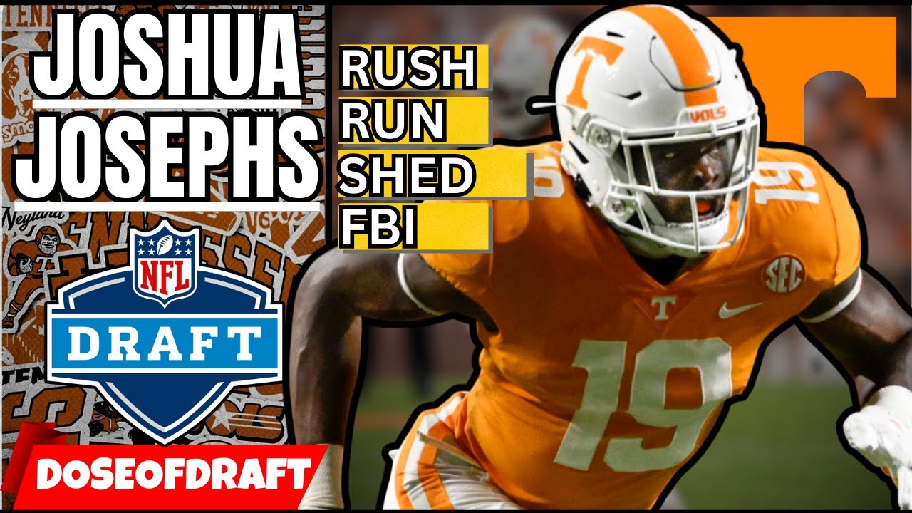 Joshua Josephs Scouting Report | Explosive EDGE