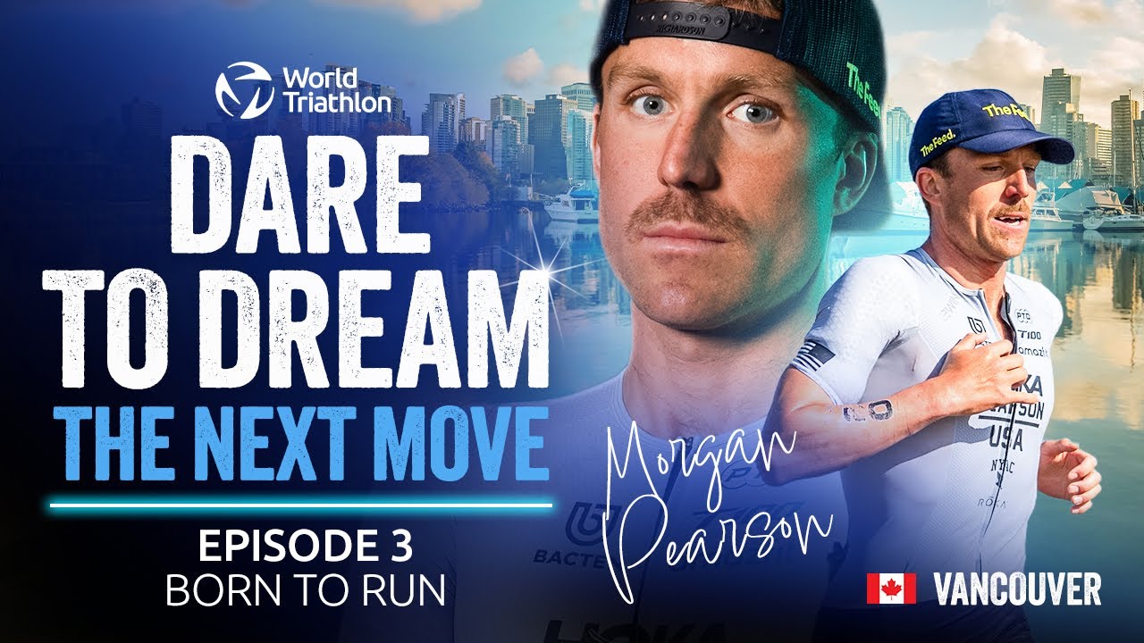 «Dare to Dream S2: The Next Move», эпизод 3 | Морган Пирсон — Рожденный бежать | World Triathlon