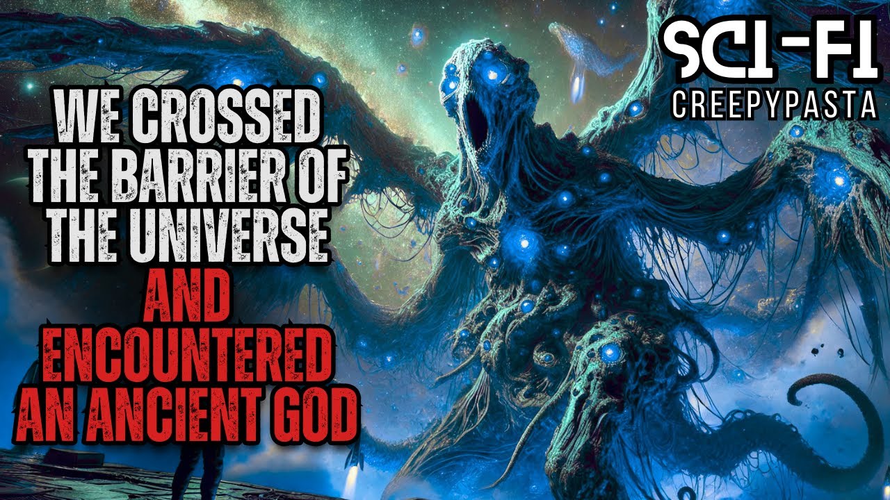 This Cosmic Horror Story Will HAUNT You&hellip; Forever | Sci-Fi Creepypasta