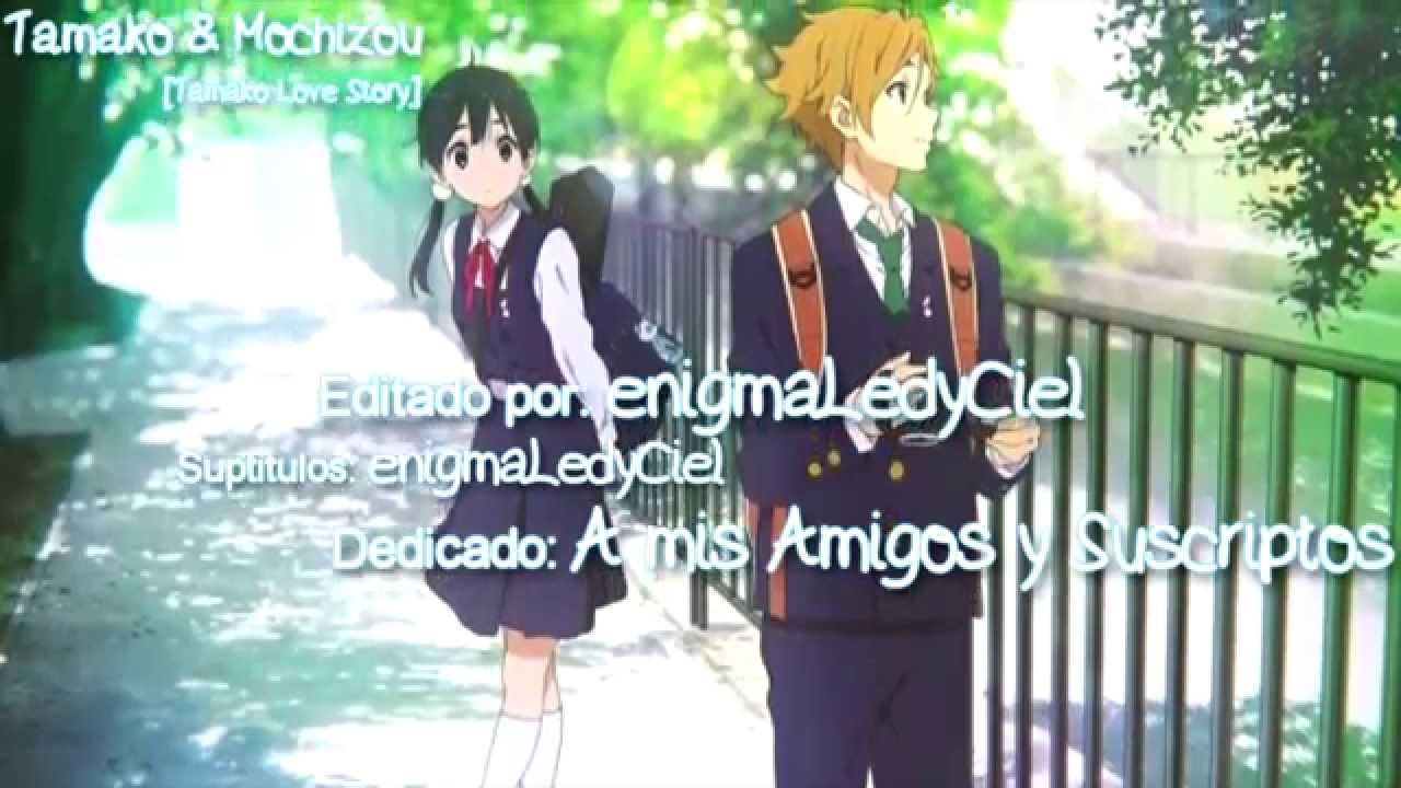 『Tamako Love Story』Trailer ~ Sub Espa&ntilde;ol 『たまこラブストーリー』by~ enigmaLedyCiel