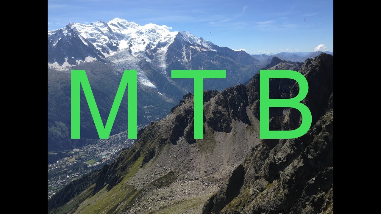 MTB Chamonix France - Just another Mountain Bike Movie