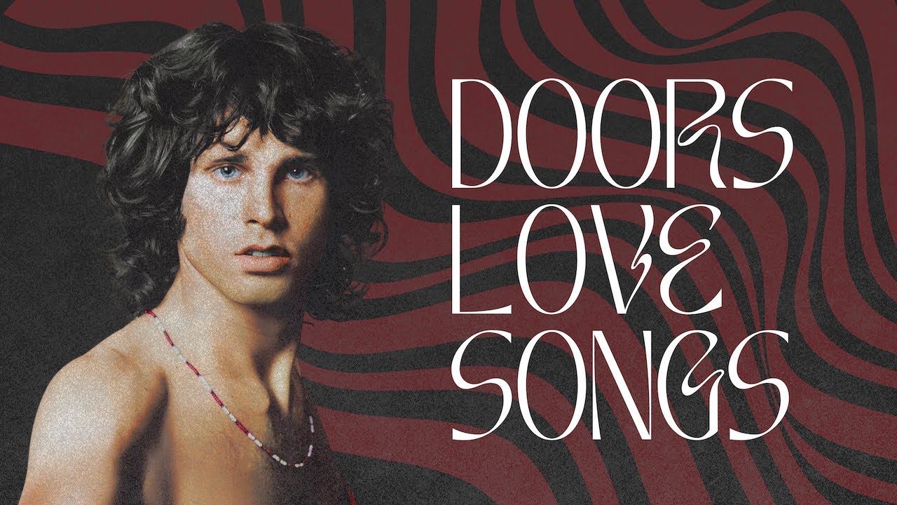 Love Songs By The Doors