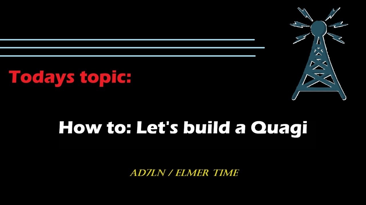 AD7LN - "Elmer Time" Let's build a 2 Meter VHF Quagi- High gain directional antenna.