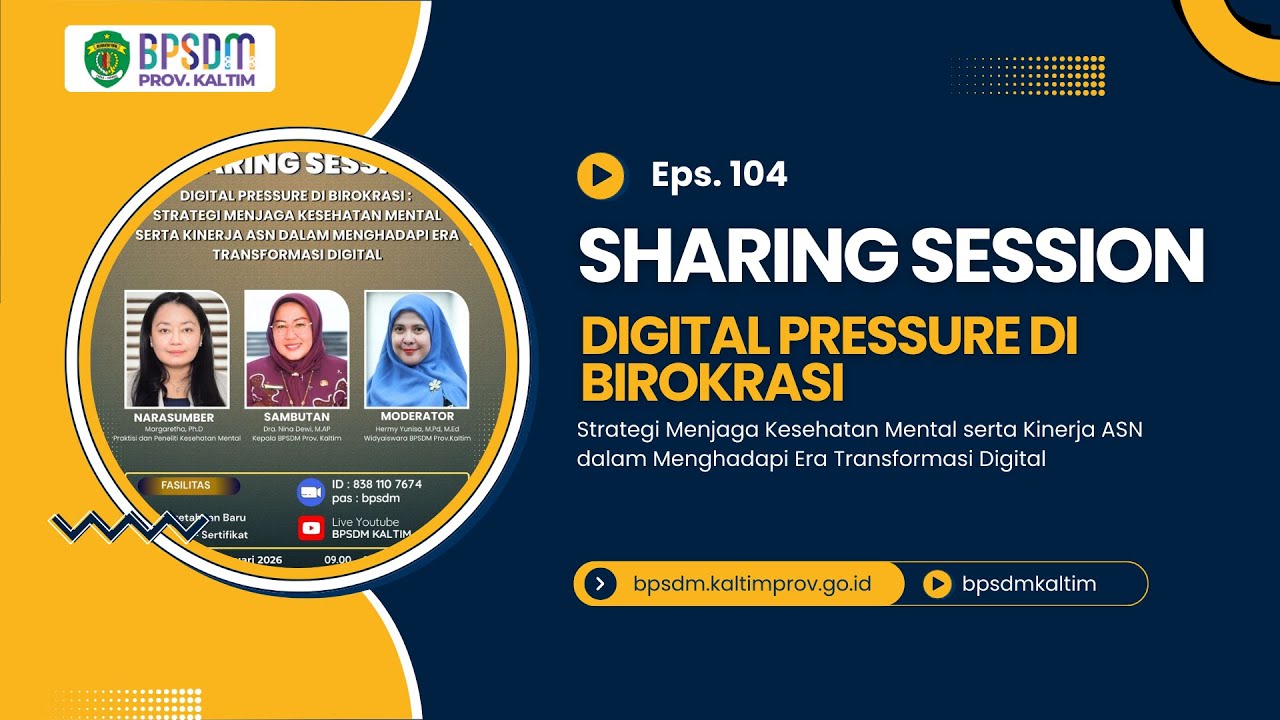 Sharing Session Eps. 104 - Digital Pressure di Birokrasi