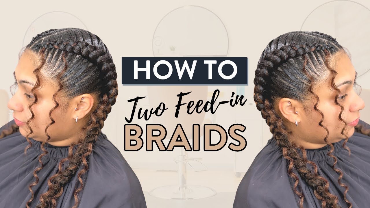 How to do Two Feed In Braids 🙌🏾 | Even if you're a BEGINNER BRAIDER 💯