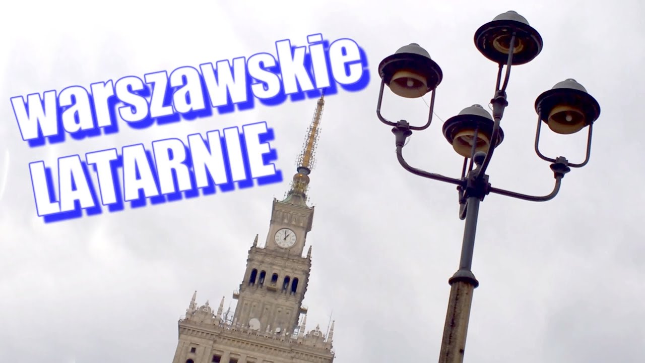 ELEKTRYCZNE I GAZOWE LATARNIE ULICZNE W WARSZAWIE