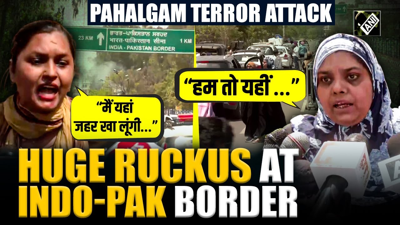 “Why they are stopping me…” Indian nationals married to Pakistanis create ruckus at Indo-Pak border